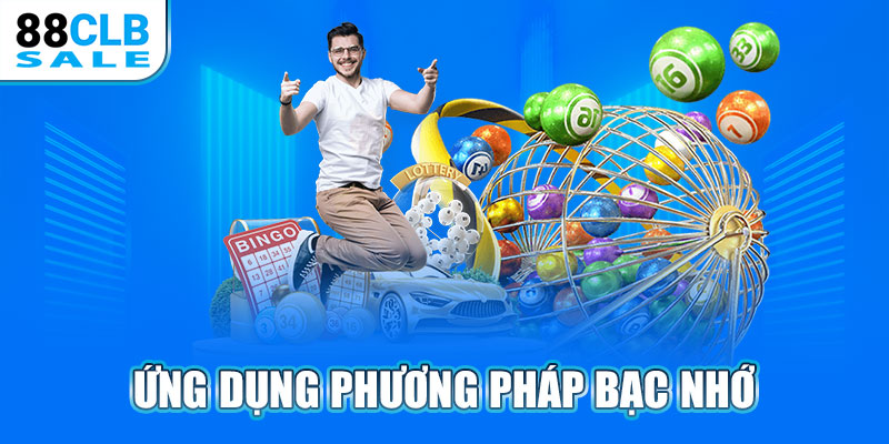 Ứng dụng phương pháp bạc nhớ